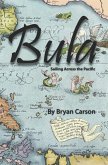 Bula: Sailing Across the Pacific
