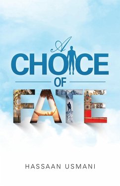 A Choice of Fate - Usmani, Hassaan