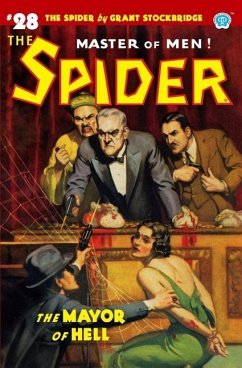 The Spider #28: The Mayor of Hell - Page, Norvell W.