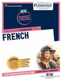 French (Q-58): Passbooks Study Guide Volume 58