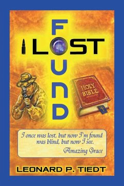 Lost and Found - Tiedt, Leonard P.