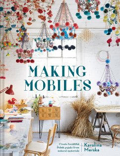 Making Mobiles - Merska, Karolina