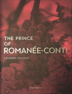 The Prince of Romanée-Conti - Delpech, Laurens