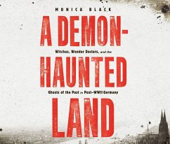 A Demon-Haunted Land - Black, Monica