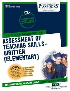 Assessment of Teaching Skills-Written (Ats-We) (Ats-120): Passbooks Study Guide Volume 120 - National Learning Corporation