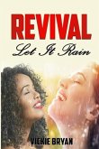 Revival Let It Rain