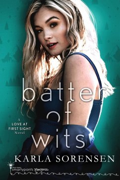 Batter of Wits - Romance, Smartypants; Sorensen, Karla