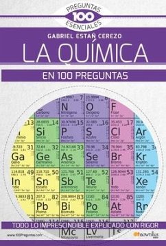 La Química En 100 Preguntas - Estañ Cerezo, Gabriel