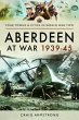 Aberdeen at War 1939-45 - Bild 1