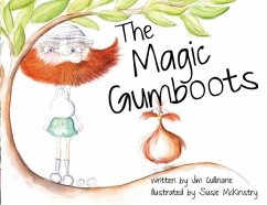 The Magic Gumboots - Cullinane, Jim