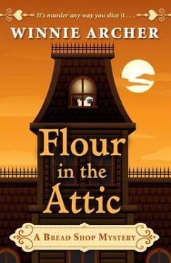 Flour in the Attic - Archer, Winnie