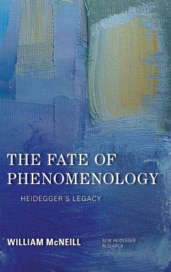 The Fate of Phenomenology - Mcneill, William