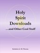 Holy Spirit Downloads ...and Other Cool... - Bild 1