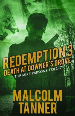 Redemption 3: Death at Downer's Grove - Tanner, Malcolm