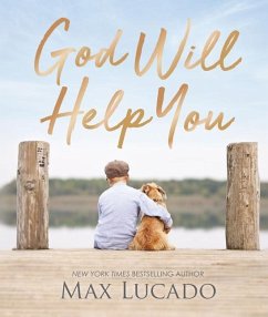 God Will Help You - Lucado, Max