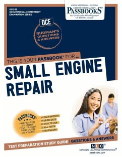 Small Engine Repair (Oce-32): Passbooks Study Guide Volume 32 - National Learning Corporation