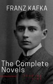 Franz Kafka: The Complete Novels (eBook, ePUB)