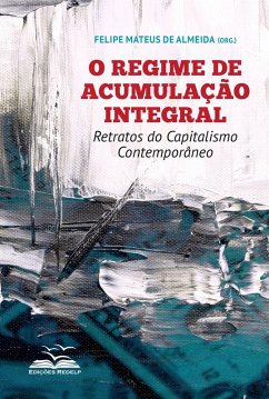 Cover O regime de acumulação integral (eBook, ePUB)
