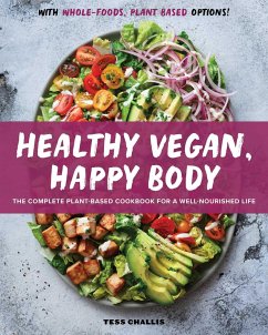 Healthy Vegan, Happy Body - Challis, Tess