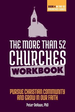 The More Than 52 Churches Workbook - DeHaan, Peter