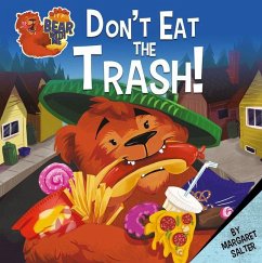 Don't Eat the Trash! - Salter, Margaret