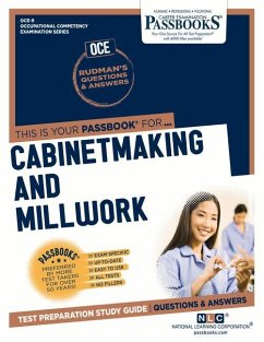 Cabinetmaking and Millwork (Oce-9): Passbooks Study Guide Volume 9 - National Learning Corporation