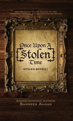 Once Upon A [Stolen] Time - Ahsan, Samreen