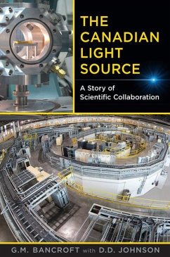 The Canadian Light Source - Bancroft, G Michael; E