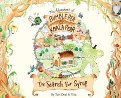 The Adventures of Bumble Pea and Koala Pear - Deal, Tori; Becker, Vira