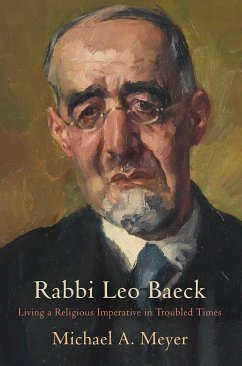 Rabbi Leo Baeck - Meyer, Michael A