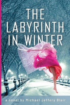 The Labyrinth in Winter - Blair, Michael Jeffery