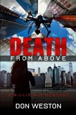 Death From Above: A Hard Boiled Crime Series