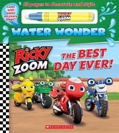 Cover The Best Day Ever! (a Ricky Zoom Water Wonder Storybook)