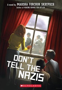 Don't Tell the Nazis - Skrypuch, Marsha Forchuk