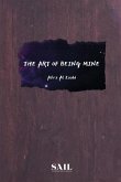 The Art of Being Mine