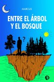 Entre el árbol y el bosque (eBook, ePUB)