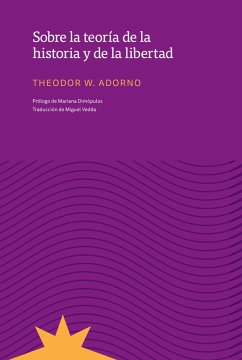 Sobre la teoría de la historia y de la libertad (eBook, ePUB) - Adorno, Theodor W.