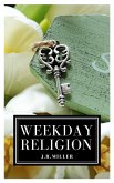Weekday Religion (eBook, ePUB)