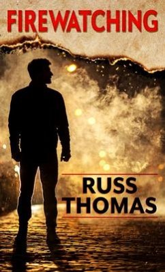 Firewatching - Thomas, Russ