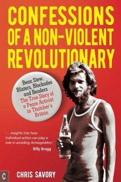 Confessions Of A Non-Violent Revolutionary - Savory, Chris