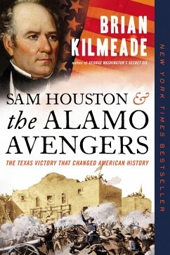 Sam Houston and the Alamo Avengers - Kilmeade, Brian