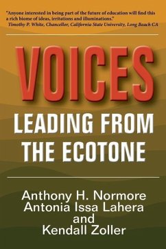 Voices Leading From The Ecotone - Issa Lahera, Antonia; Zoller, Kendall; Normore, Anthony H.