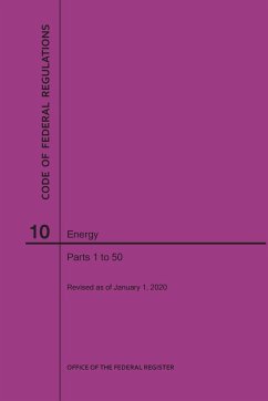 Code of Federal Regulations Title 10, Energy, Parts 1-50, 2020 - Nara