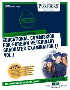 Educational Commission for Foreign Veterinary Graduates Examination (Ecfvg) (1 Vol.) (Ats-49): Passbooks Study Guide Volume 49 - National Learning Corporation