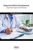 Diagnosis before Development: Organization Diagnosis with Nine Cells