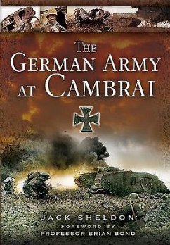 The German Army at Cambra. - Sheldon, Jack