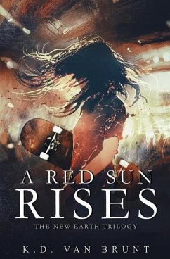 A Red Sun Rises - Brunt, K. D. van