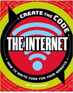 Create the Code: The Internet - Wainewright, Max