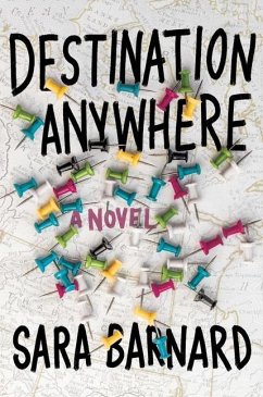 Destination Anywhere - Barnard, Sara