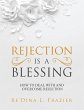Rejection Is a Blessing - Bild 1